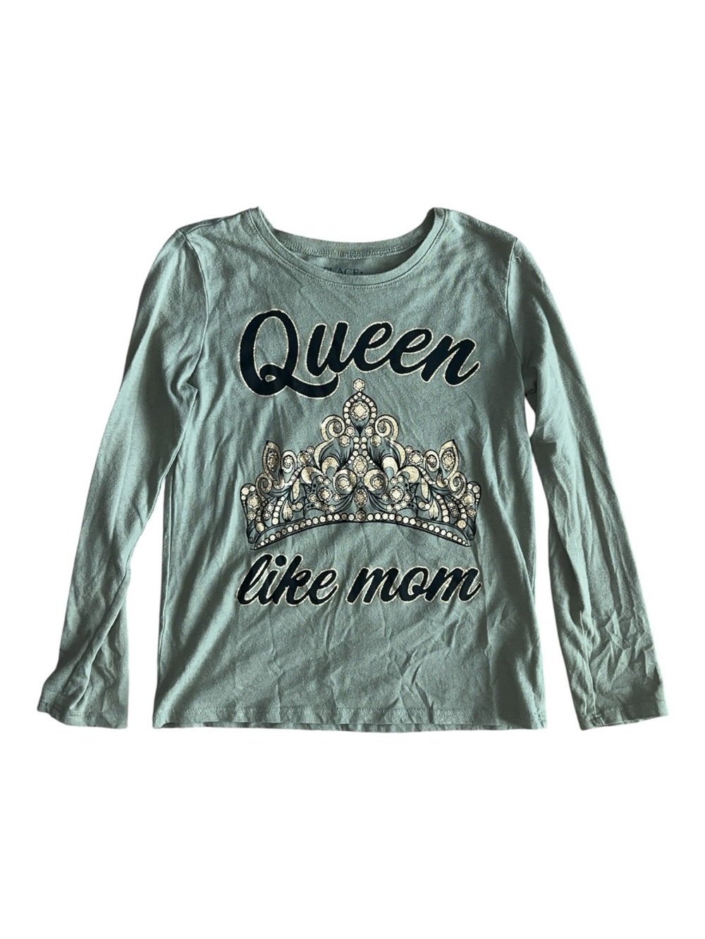 The Children's Place Light Teal "Queen Like Mom" Long Sleeve Tee Size 7/8